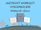 Medvěd prolomil bariéry aneb Jazykový workout v lednu