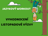 Jak proběhl listopadový jazykový workout?